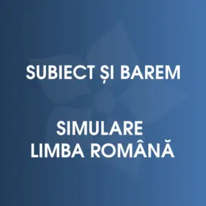Subiect și barem, Simulare Limba română