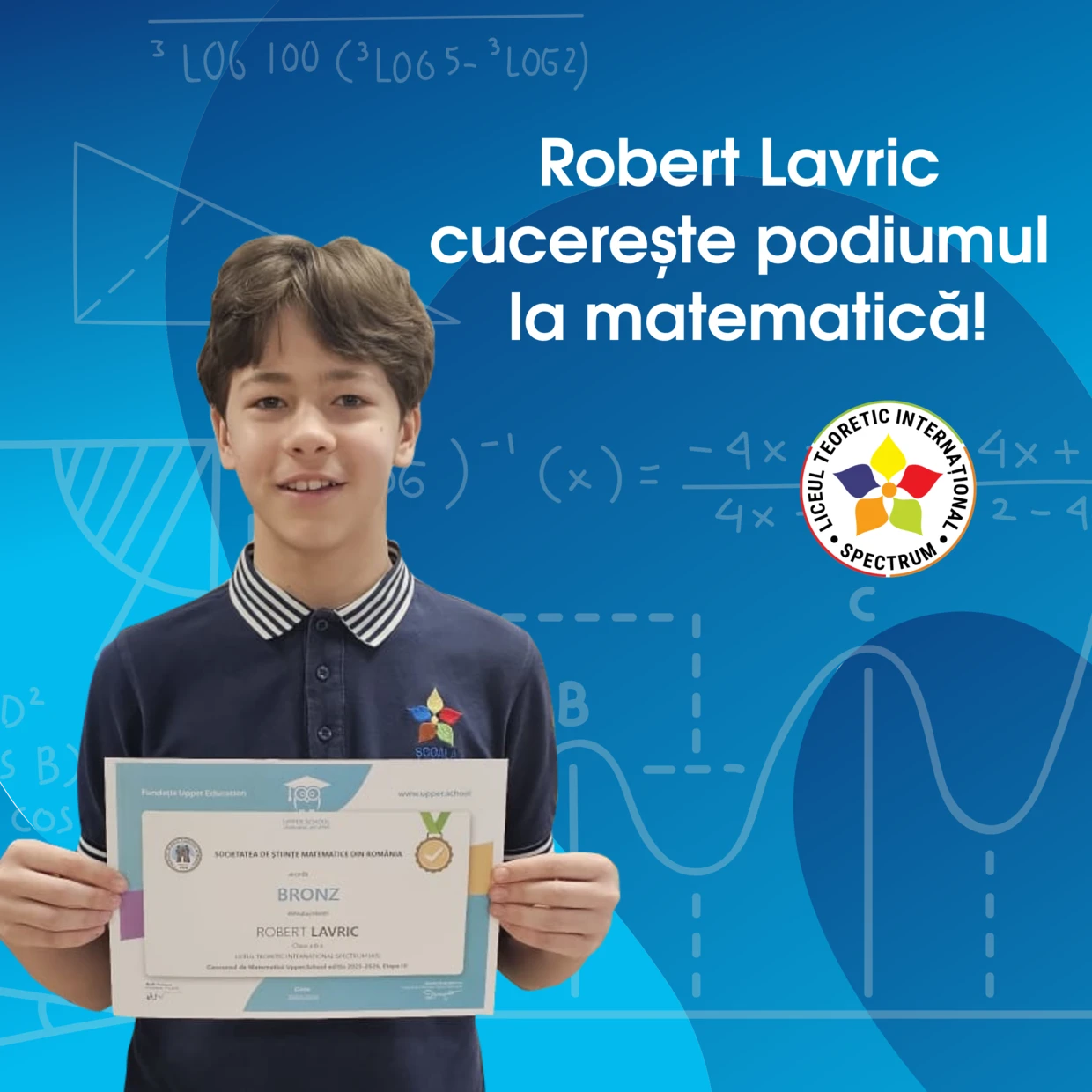 Lavric Robert – Podium la Concursul Național de Matematică „Upper School”